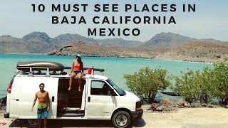 10 Must See Places In Baja California Mexico [upl. by Navada]