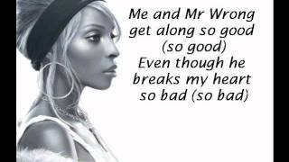 Mary J Blige Feat Drake  Mr Wrong LYRICS ON SCREEN [upl. by Jansen351]