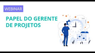 Entenda O Papel do Gerente de Projetos [upl. by Ieluuk]