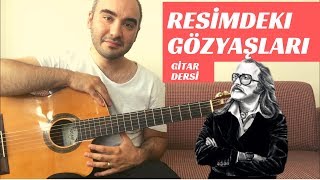 Resimdeki Gözyaşları  Cem Karaca 💯 Gitar Dersi AkorSoloTab [upl. by Zales107]