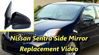 Nissan Sentra Side Mirror Replacement [upl. by Ha]