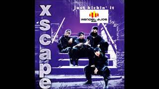 Xscape  Just Kickin It [upl. by Rehc21]