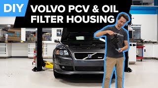 How To Replace A Volvo Oil Filter Housing amp PCV  Volvo P1 Platform  Volvo S40 V50 C30 amp C70 [upl. by Apurk]