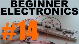 Beginner Electronics  14  Circuit Design Build and Measuring [upl. by Susejedesoj]