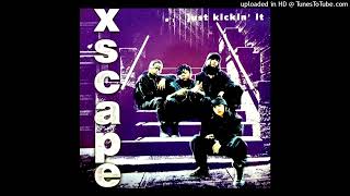 Xscape Just Kickin It Alternative Radio Version [upl. by Pagas]