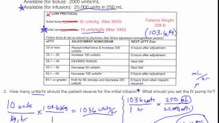 Dosage Calculation using a Heparin Protocol [upl. by Sollows]