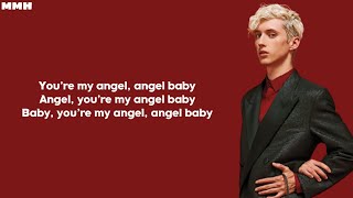 Troye Sivan  Angel Baby Lyrics [upl. by Landa]