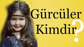 Gürcüler Kimdir  Gürcü Soyu ve Kökeni Gürcistan Tarihi [upl. by Wichman102]