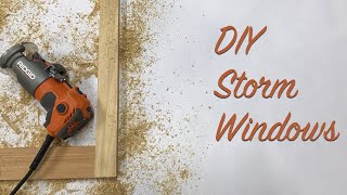 DIY Storm Windows [upl. by Anneuq]