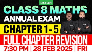 Class 8 Annual Exam  Maths  Chapter 15  Full Chapter Revision  Xylem Class 8 [upl. by Lecroy]