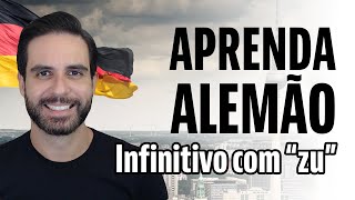 Infinitivo com quotzuquot  APRENDA ALEMÃO [upl. by Carlina467]