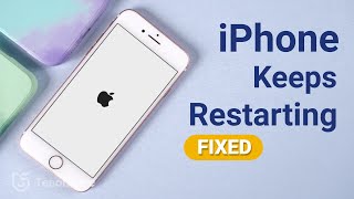 iPhone Keeps Restarting  Here Is the Fix Tutorial [upl. by Shanie702]