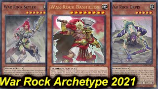 【YGOPRO】WAR ROCK NEW ARCHETYPE DECK 2021 [upl. by Kenward]