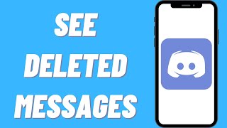 How To See Deleted Messages On Discord  Recover Discord Deleted Messages [upl. by Diskson868]