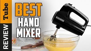 ✅Hand Mixer Best Hand Mixer Buying Guide [upl. by Nywloc]