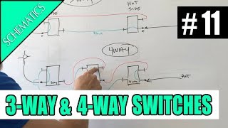 Episode 11  SCHEMATICS How 3way and 4way Switches Work [upl. by Atinob]