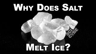 Why Does Salt Melt Ice  SCI CODE [upl. by Netsruk]