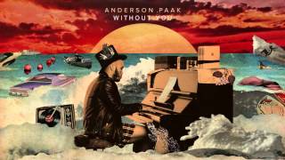 Anderson Paak  Without You feat Rapsody [upl. by Charil]