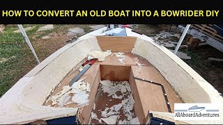 Boat conversion into Bowrider [upl. by Johannah678]