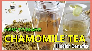 Chamomile Tea Recipe  Alternative to Black Tea  Chamomile Herbal Tea  How to make Chamomile Tea [upl. by Lonergan]