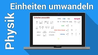 Umwandeln von Einheiten  Physik  Größen Einheiten und Dimensionen [upl. by Akimad]