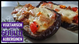 🍆Vegetarisch gefüllte Auberginen 🍆 LowCarb [upl. by Calandria]