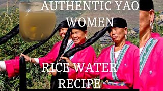 AUTHENTIC YAO WOMEN RICE WATER RECIPE FROM THE TRIBE [upl. by Ednil]