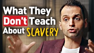 Konstantin Kisin The Truth About Slavery [upl. by Thorlay941]