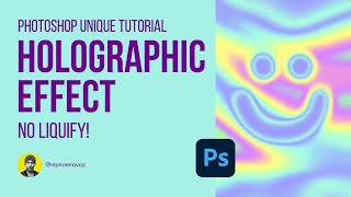 Photoshop Holographic Effect Unique Tutorial [upl. by Stilla]