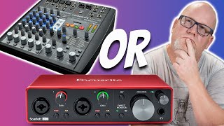 Mixer VS Interface  Which Should YOU Buy [upl. by Trab65]