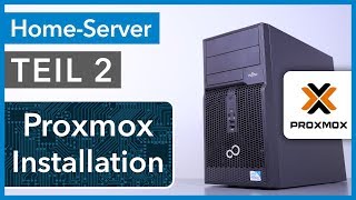 Proxmox Installation amp Konfiguration als HeimServer  Home Server selbst bauen TEIL 2 [upl. by Hanleigh]