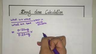 Adult Drug Dose Calculation  Made Easy  Part 1 [upl. by Nivej951]