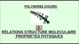 Polymères Partie 5 [upl. by Schwejda]