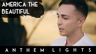 America The Beautiful  Anthem Lights A Cappella Cover [upl. by Sivart620]