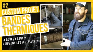 Installer des bandes thermiques  MOTO CUSTOM 2 [upl. by Ardin595]