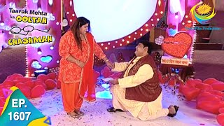 Taarak Mehta Ka Ooltah Chashmah  Episode 1607  Full Episode [upl. by Aihsital]