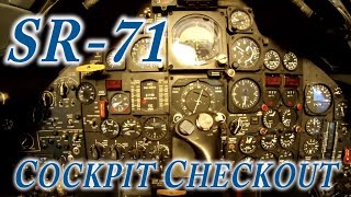 SR71 Cockpit Checkout [upl. by Letsirc]