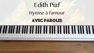 Edith Piaf  Hymne à lamour avec paroles  Piano [upl. by Jacquenette981]