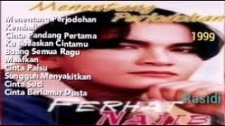 FERHAT NAJIB  MENENTANG PERJODOHAN 1999  FULL ALBUM [upl. by Naenej]