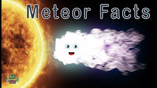 Meteors Meteor Facts [upl. by Lsiel]