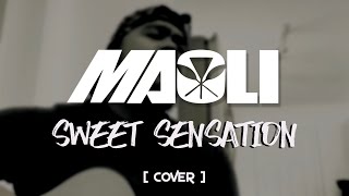 Maoli  Sweet Sensation Acoustic Cover [upl. by Hardej]