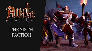 Albion Online  The Sixth Faction [upl. by Aruasi]