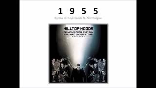 1955  the Hilltop Hoods Lyrics Video [upl. by Bolling352]