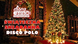 Składanka Świąteczna Disco Polo DiscoPoloinfo [upl. by Laroy]