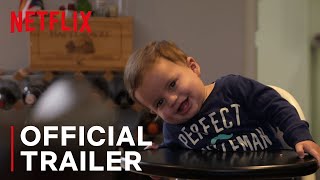 Babies Part 2  Official Trailer  Netflix [upl. by Kerby]