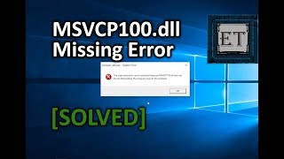 Solved How To Fix MSVCP100dll Missing Error In Windows 11 10 81 8 7  Easy Fix [upl. by Eenhat]