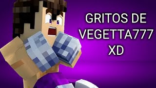 TOP GRITOS DE VEGETTA777 XD [upl. by Billye]