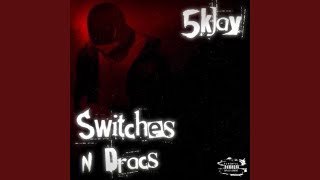 Switches N dracs [upl. by Connel]