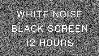 White Noise  12 Hours for Relax amp Sleep [upl. by Eatnom]