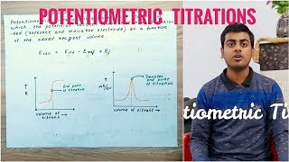 POTENTIOMETRIC TITRATIONS [upl. by Dinah474]